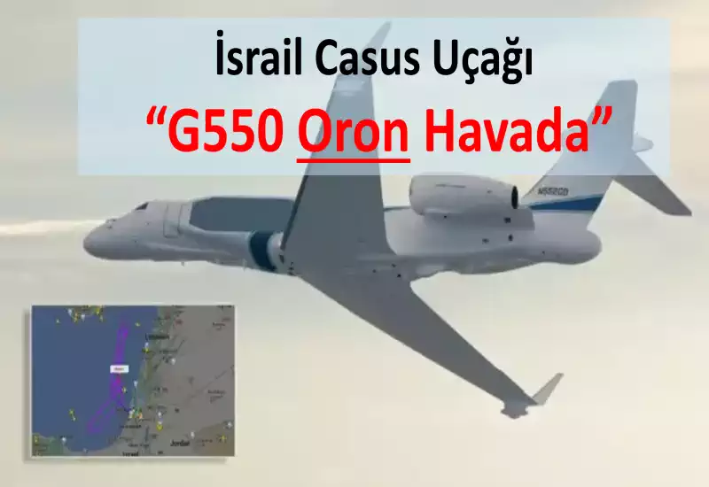 İsrail'in Yeni Casus Uçağı Oron Havada