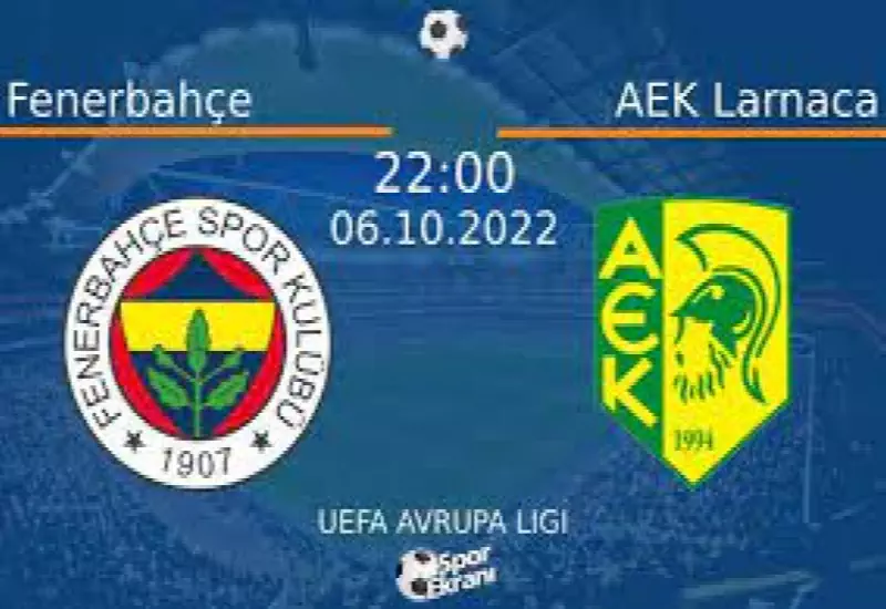 Larnaka-Fenerbahçe Maçı Öncesinde Yaşanabilecek Olası Sıkıntılar Nelerdir?