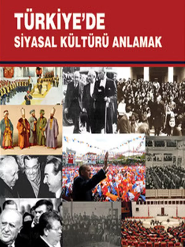 Türk Siyasi Kültürüne Bir Eleştiri