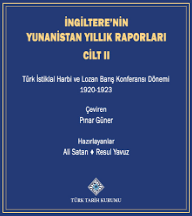 İngiltere’nin Yunanistan Yıllık Raporları (Bölüm 2)