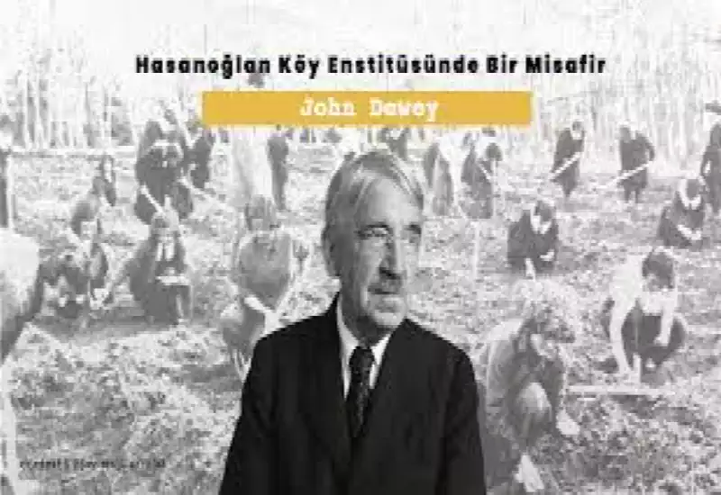 John Dewey Kimdir? 